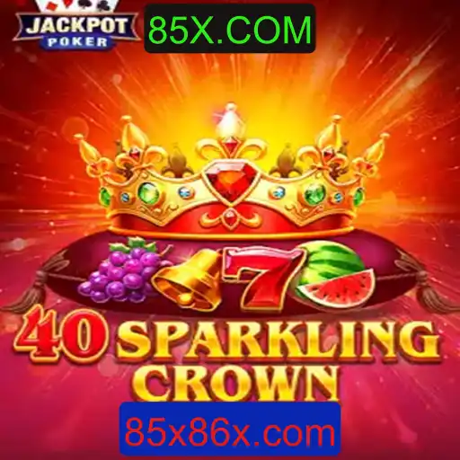 Descubra o Fascinante Mundo de 40SparklingCrown no 85X.COM
